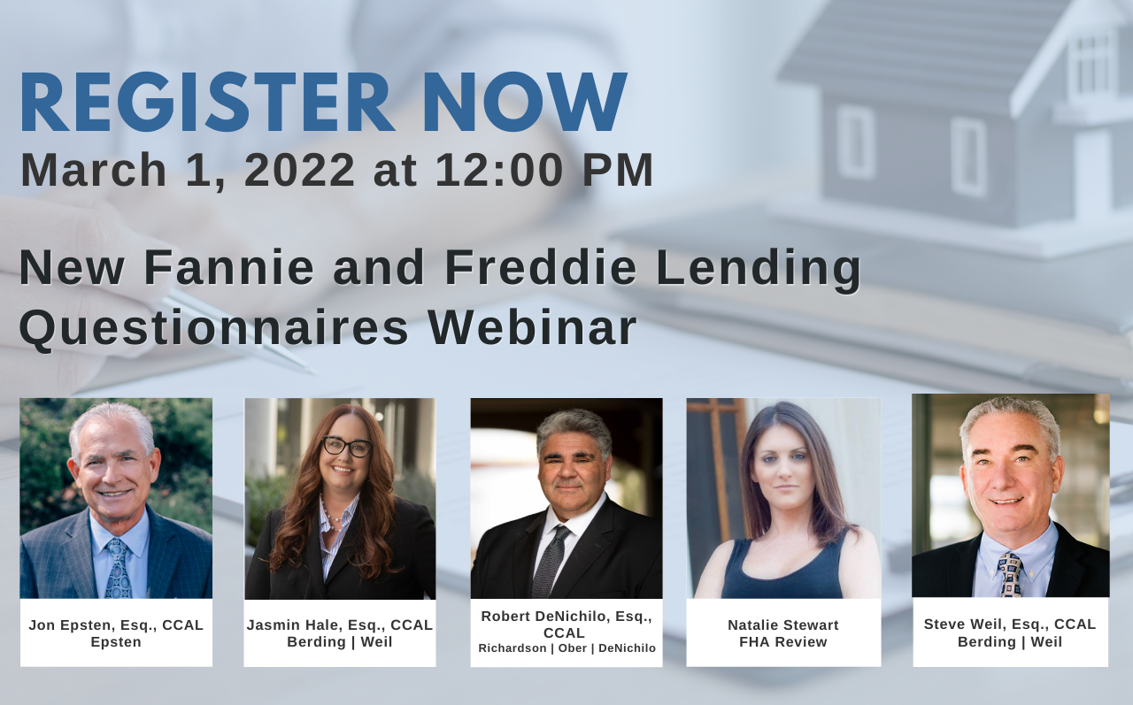 How to Handle Fannie and Freddie Lending Questionnaires Webinar on Thursday, March 1, 2022 at 12PM